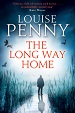 The Long Way Home - Louise Penny